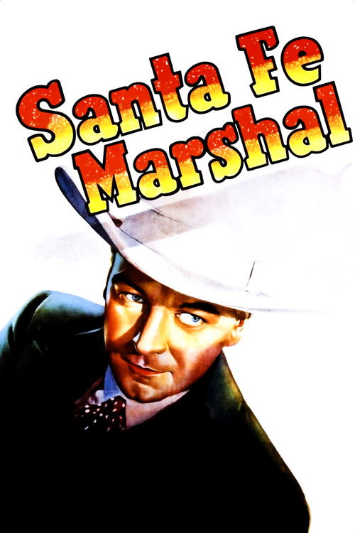 Santa Fe Marshal Poster