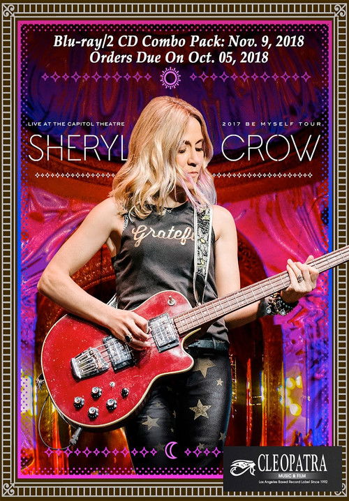 Sheryl Crow - Live at the Capitol Theatre Poster