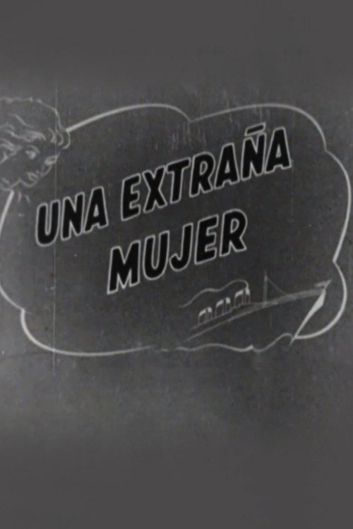 Una extraña mujer Poster