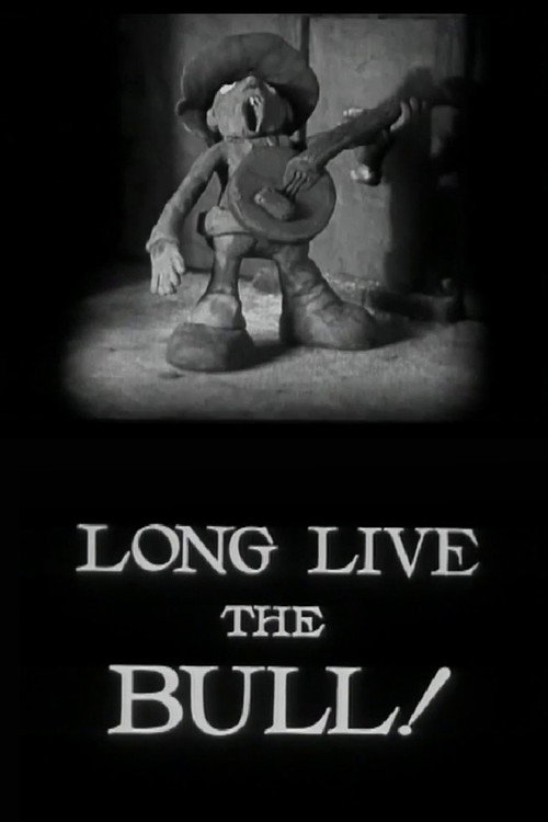 Long Live the Bull! Poster