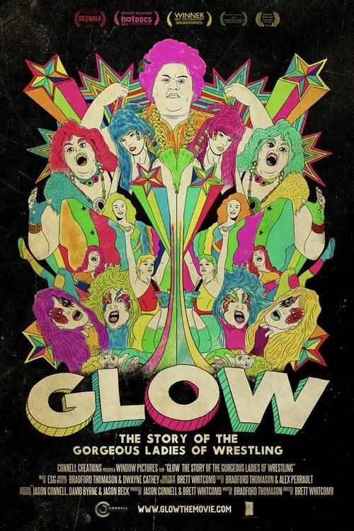 GLOW: The Story of The Gorgeous Ladies of Wrestling Poster