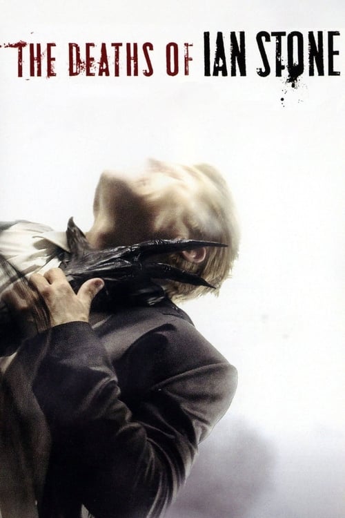 The Deaths of Ian Stone Poster