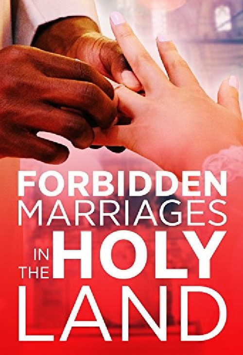 Forbidden Marriages in the Holy Land Poster