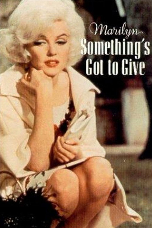 Marilyn: Something's Got to Give Poster