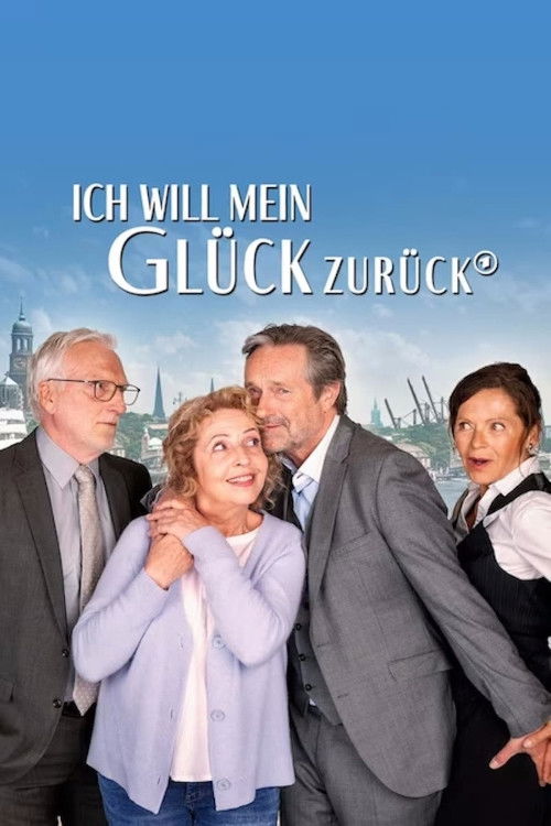 Ich will mein Glück zurück Poster