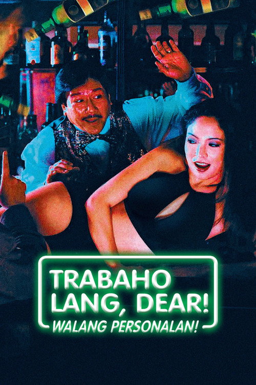 Trabaho lang dear, walang personalan Poster
