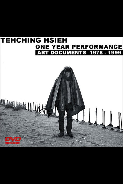 Tehching Hsieh: One Year Performance, Art Documents 1978 - 1999 Poster