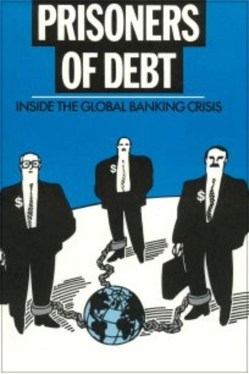 Prisoners of Debt: Inside the Global Banking Crisis Poster