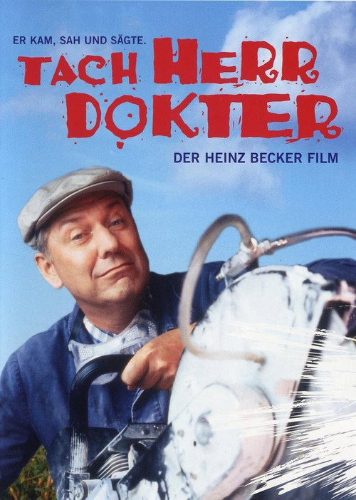 Tach, Herr Dokter! – Der Heinz-Becker-Film Poster