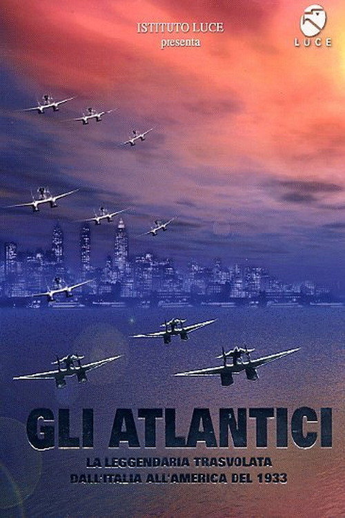 Gli Atlantici Poster