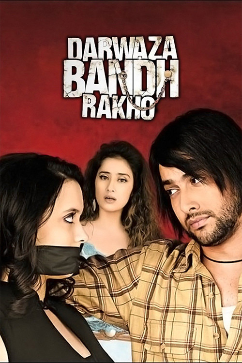 Darwaaza Bandh Rakho Poster