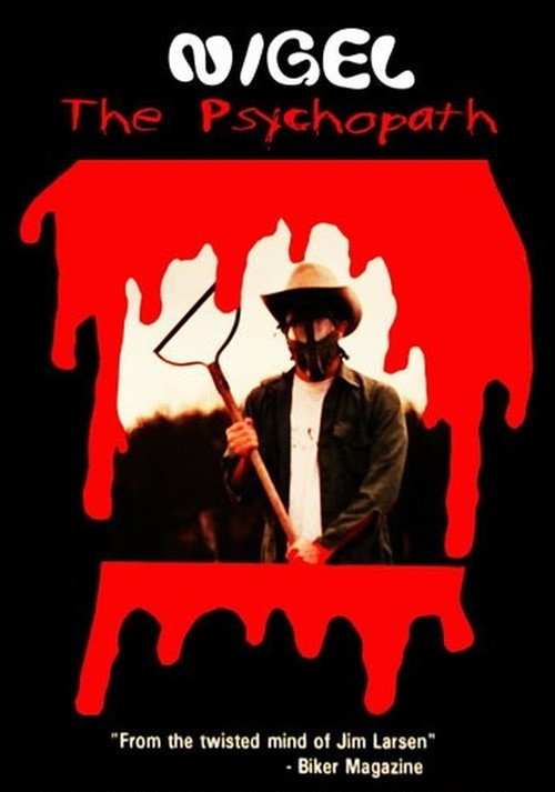 Nigel the Psychopath Poster