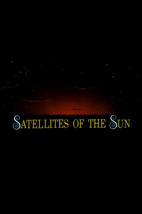 Satellites of the Sun Poster