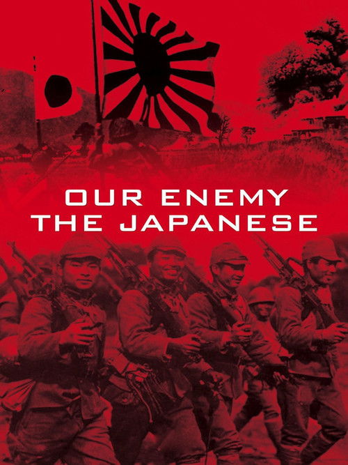 Our Enemy—The Japanese Poster