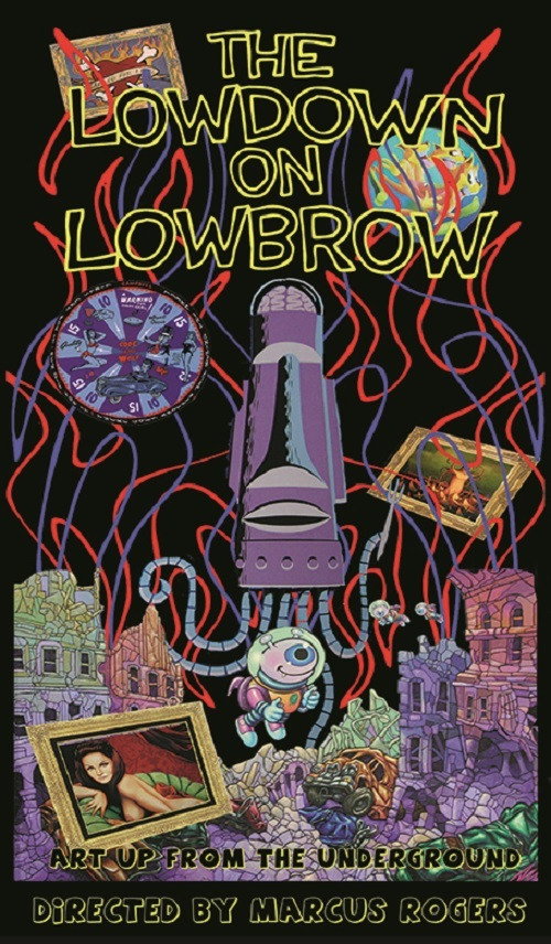 The Lowdown on Lowbrow Poster