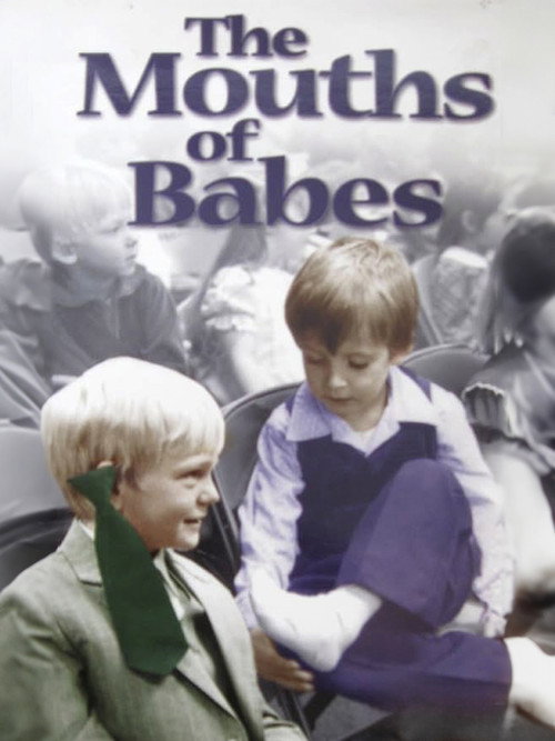 The Mouths of Babes Poster