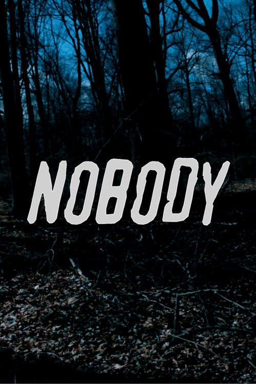 Nobody Poster