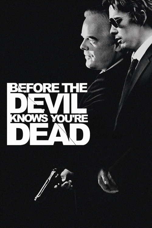 Before the Devil Knows You're Dead Poster
