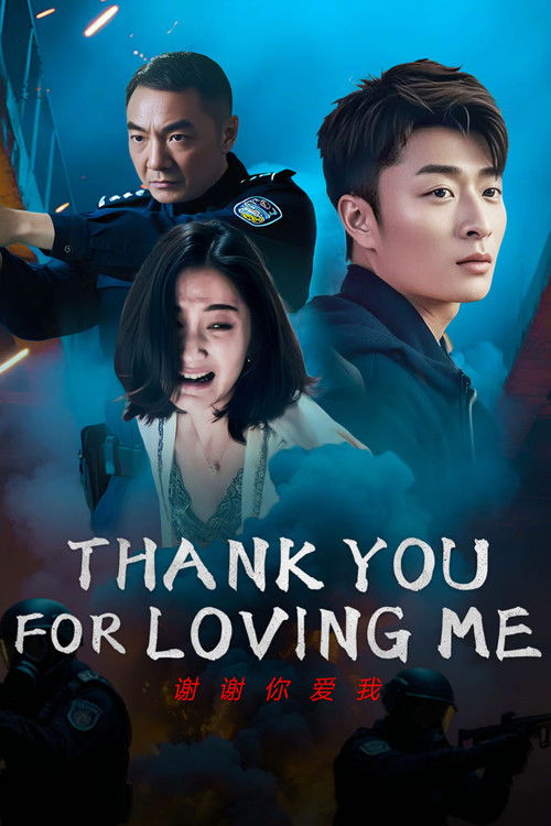 Thank You For Loving Me Poster