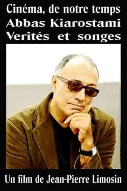 Abbas Kiarostami: Truths and Dreams Poster
