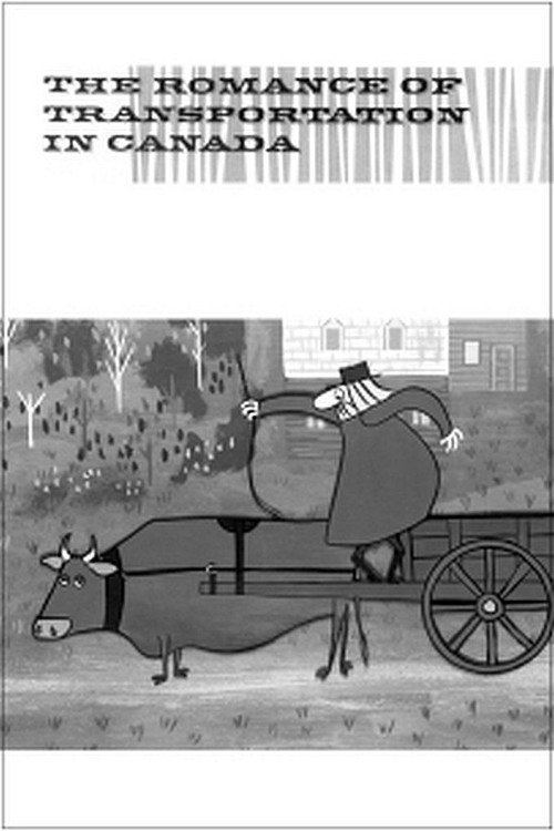The Romance of Transportation in Canada Poster