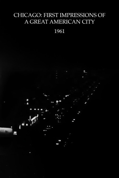 Chicago: First Impressions of a Great American City Poster