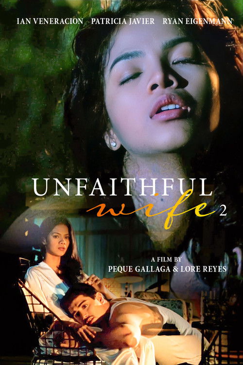 Unfaithful Wife 2: Sana'y Huwag Akong Maligaw Poster