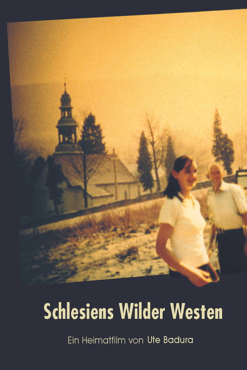 Schlesiens Wilder Westen Poster