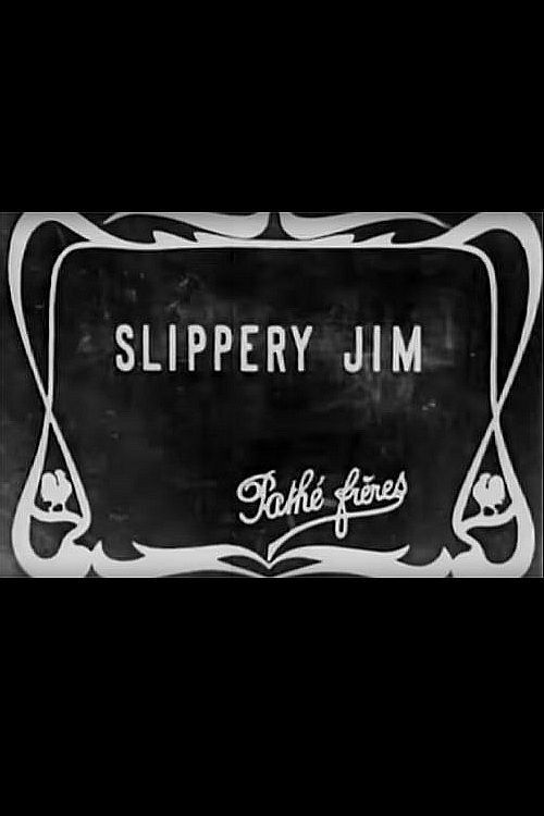 Slippery Jim Poster