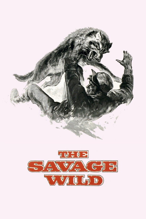 The Savage Wild Poster