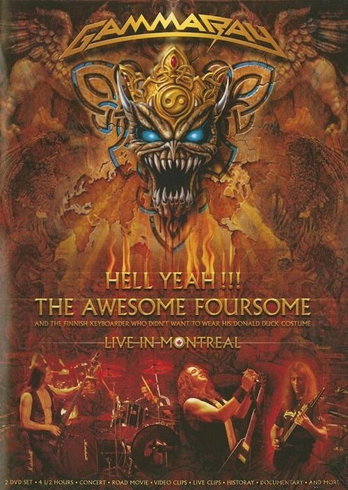 Gamma Ray: Hell Yeah!!! The Awesome Foursome: Live In Montreal Poster