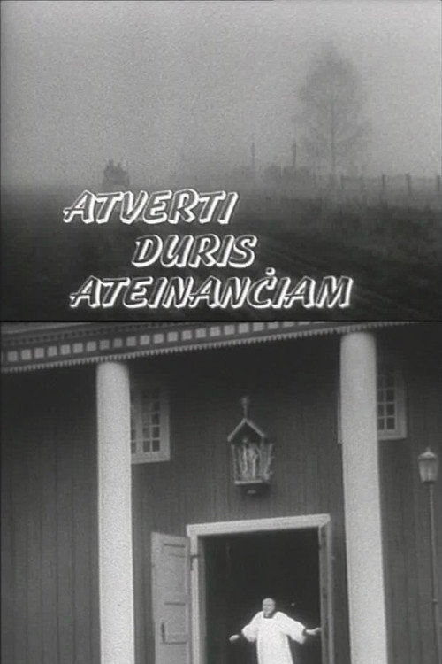 Open the Door to Him Who Comes Poster