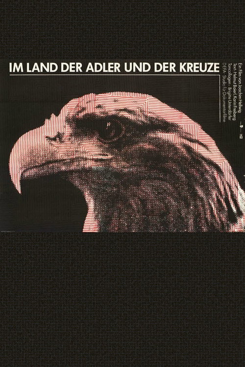 In the Land of Eagles and Crosses Poster