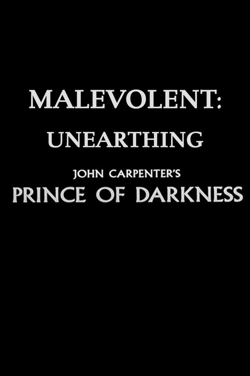 Malevolent: Unearthing John Carpenter's Prince of Darkness Poster