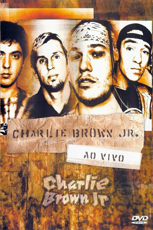 Charlie Brown Jr. Ao Vivo Poster
