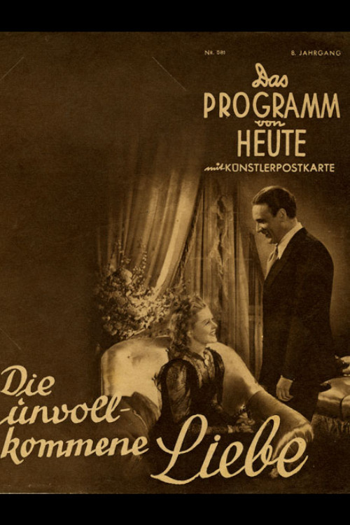 Die unvollkommene Liebe Poster