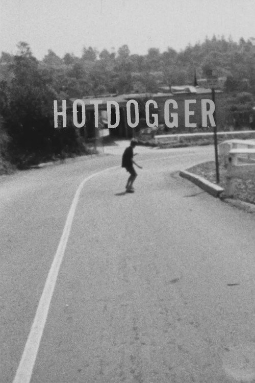 Hotdogger Poster