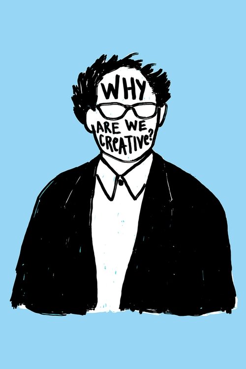 Why Are We Creative? Poster