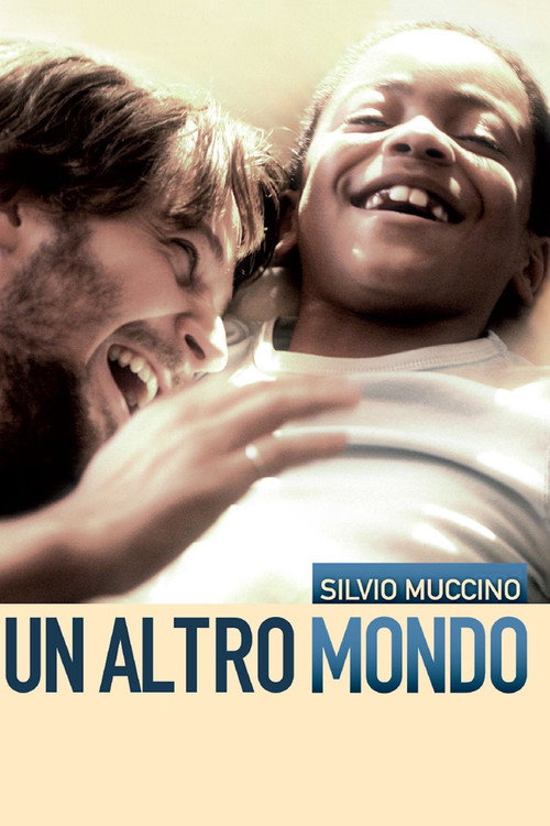 Un altro mondo Poster