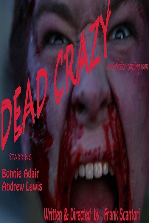 Dead Crazy Poster