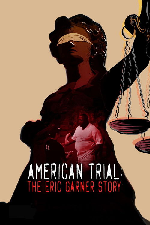 American Trial: The Eric Garner Story Poster