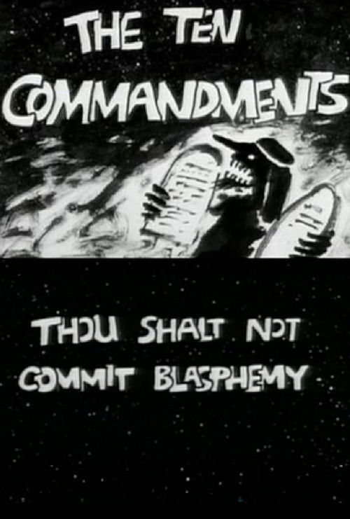 The Ten Commandments Number 2: Thou Shalt Not Commit Blasphemy Poster
