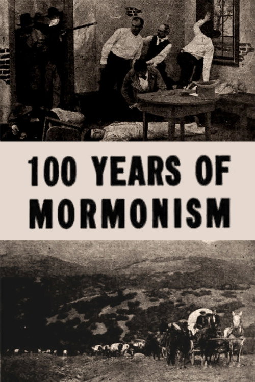 One Hundred Years of Mormonism Poster