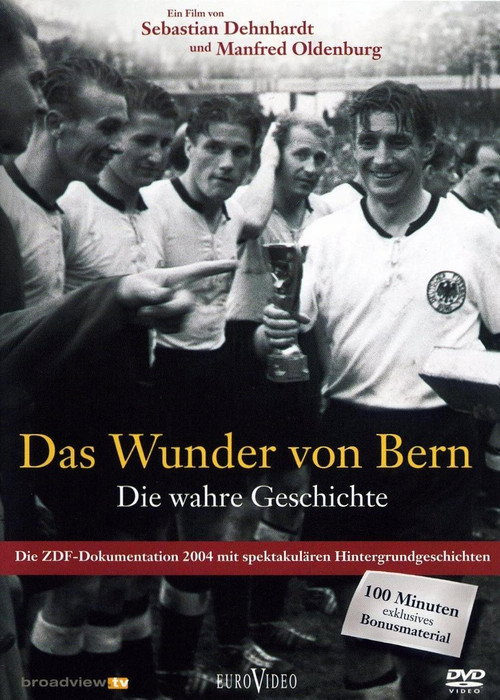 Das Wunder von Bern - Die wahre Geschichte Poster