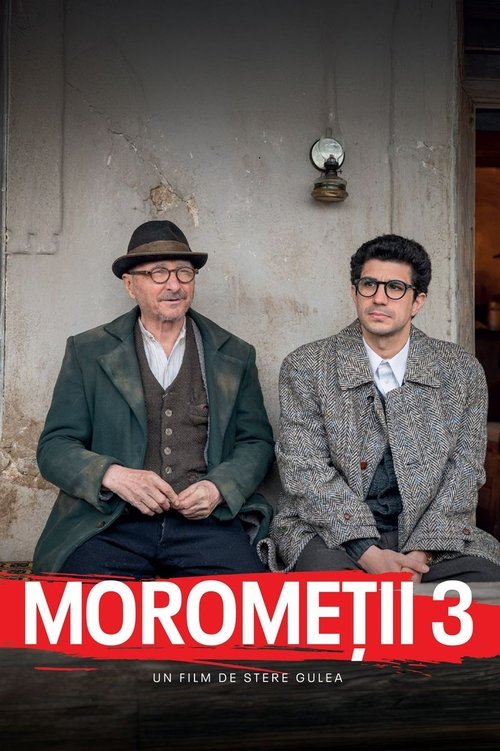 The Moromete Family 3: Father and Son Poster