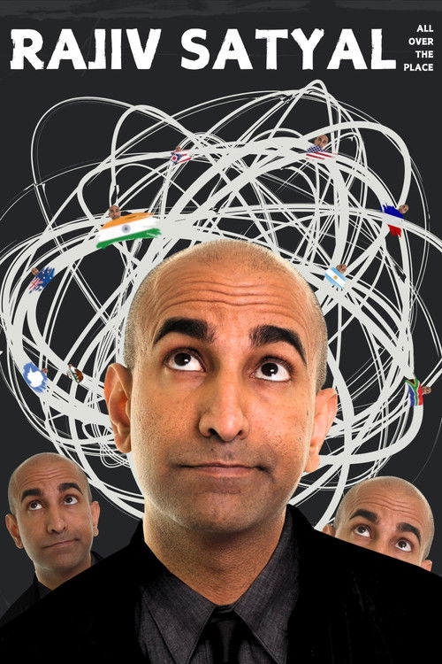 Rajiv Satyal: All Over the Place Poster