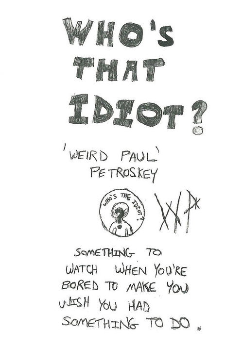 Who's That Idiot? Poster