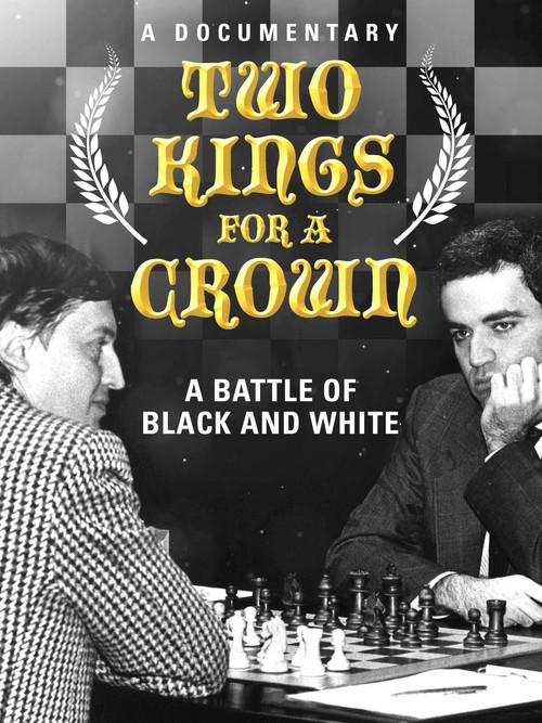 Karpov Kasparov - Two Kings for a Crown Poster