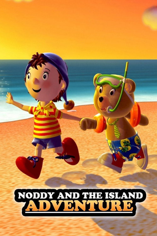 Noddy and the Island Adventure Poster