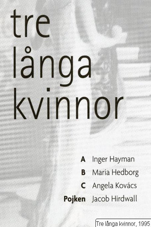 Tre långa kvinnor Poster